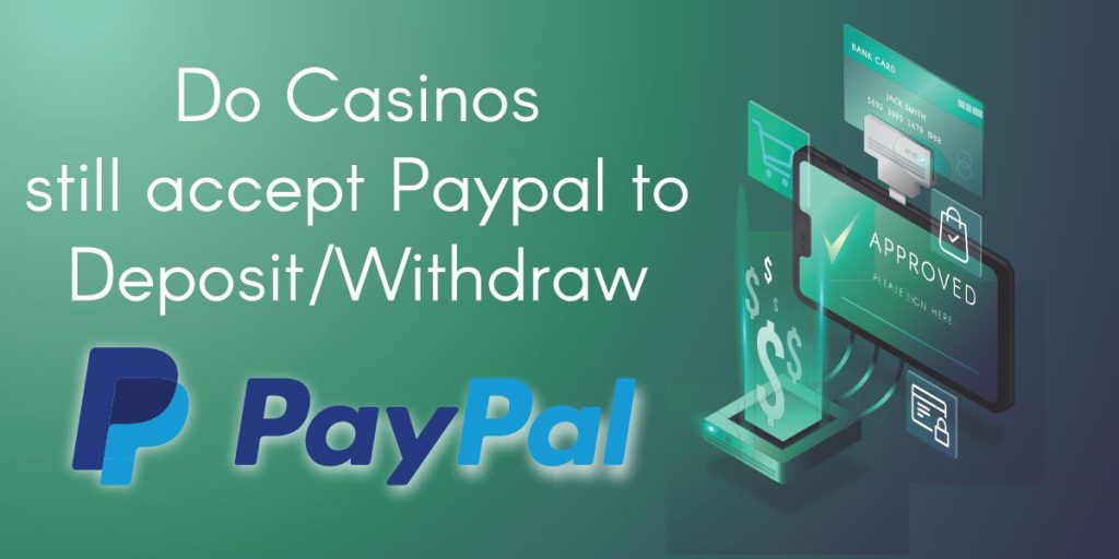 do any gambling sites accept paypal