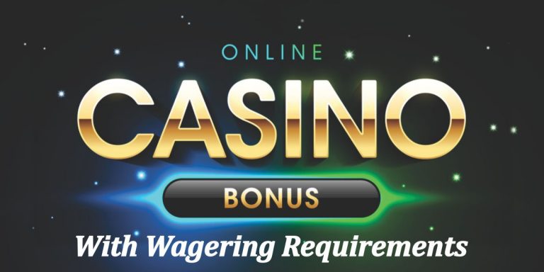what is wagering requirements online casino