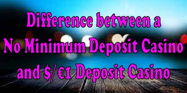minimum 5 euro deposit casino